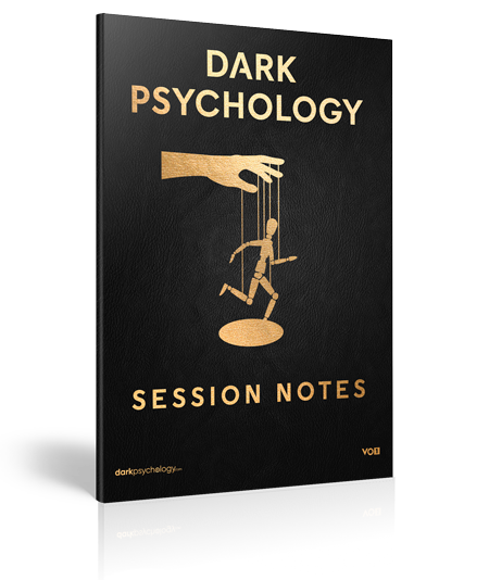 Dark Psychology Session Notes